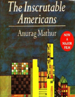 Anurag Mathur- The Inscrutable Americans.pdf
